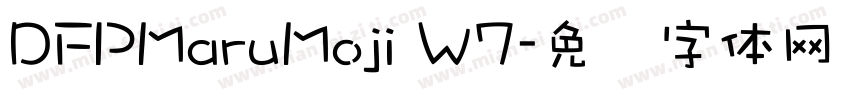 DFPMaruMoji W7字体转换